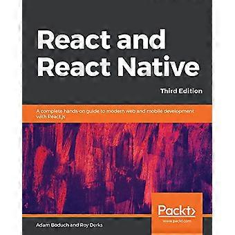 React et React Native : Un guide pratique complet pour - le web et le mobile modernes - le développement avec React.js, - 3ème édition