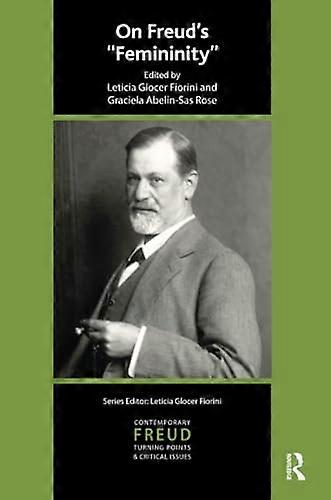 On Freud's "Femininity"