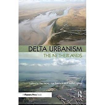 Delta Urbanism: Niederlande