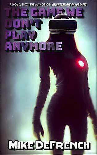 The game we don't play anymore