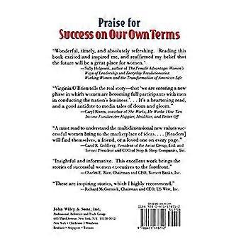 Success On Our Own Terms Tales of Extraordinary Ordinary Business Women