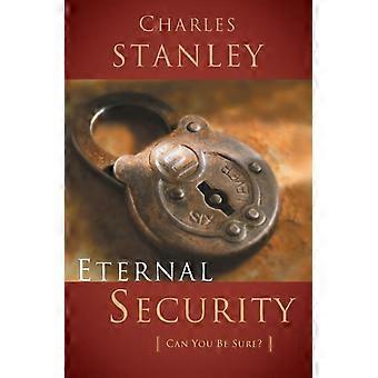 The Eternal Security Can I Be Sure That I'm Going To Heaven - Charles Stanley - Paperback - en Book