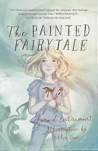 The painted fairytale
