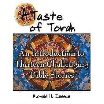 A taste of torah an introduction to thirteen challenging bible stories