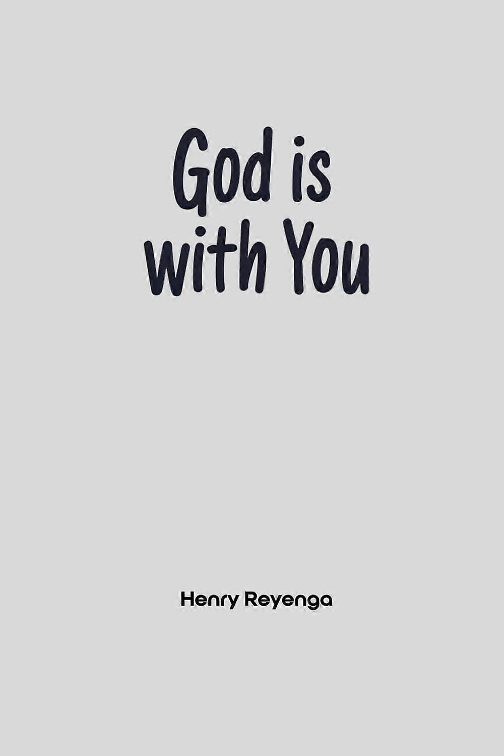 God is with you