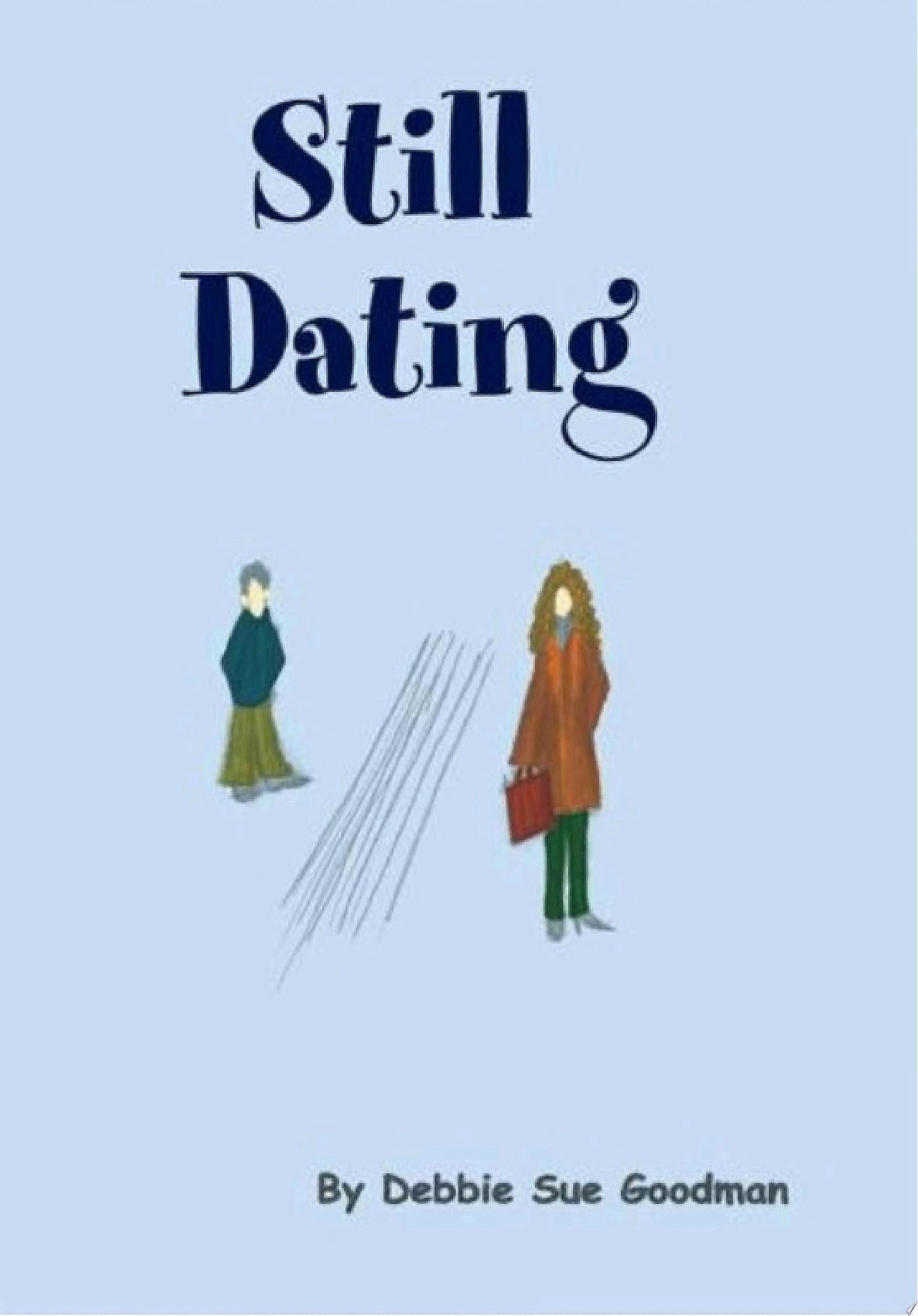 Still dating