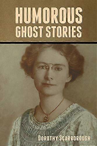 Humorous ghost stories