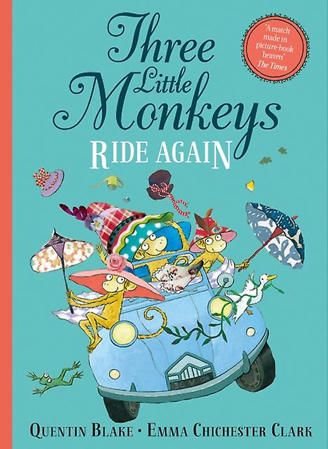 Three Little Monkeys Ride Again by Quentin Blake Paperback Book