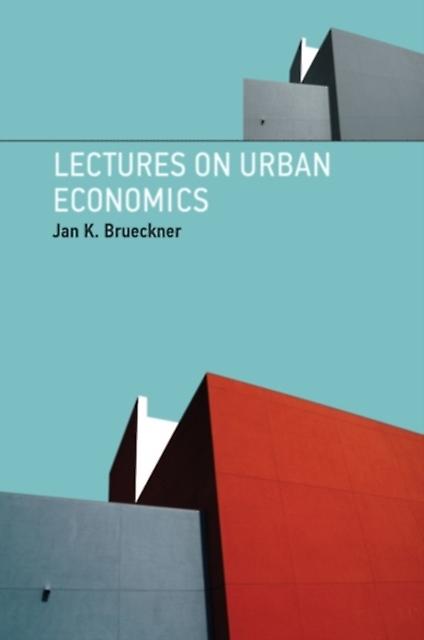 Lectures On Urban Economics by Jan K. University of California Irvine Brueckner Paperback