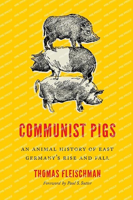 Communist Pigs by Thomas Fleischman Paperback Book