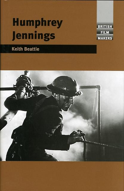 Humphrey Jennings - Keith Beattie