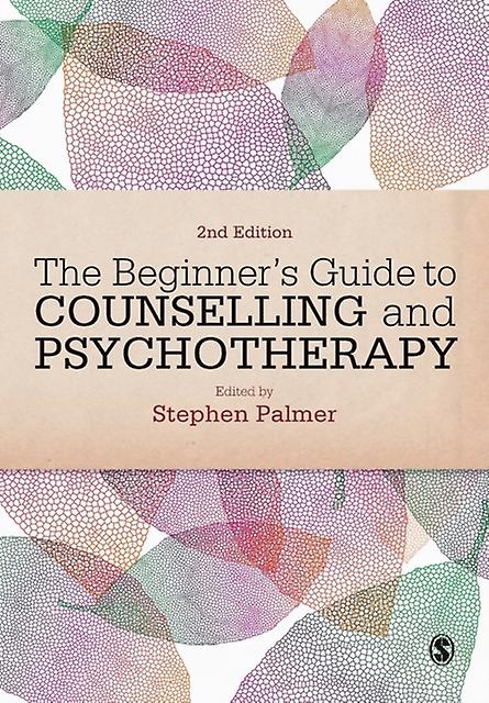 The Beginner's Guide To Counselling &amp Psychotherapy by Sage Publications Ltd Paperback
