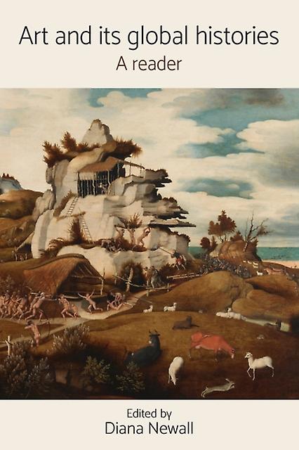 Art And Its Global Histories Paperback Book
