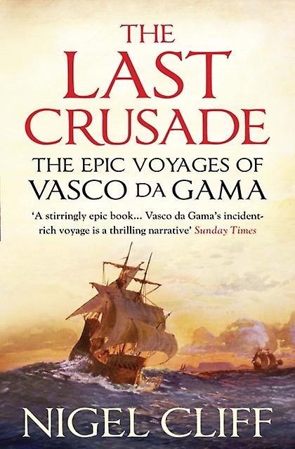 The Last Crusade by Nigel Cliff Paperback Book