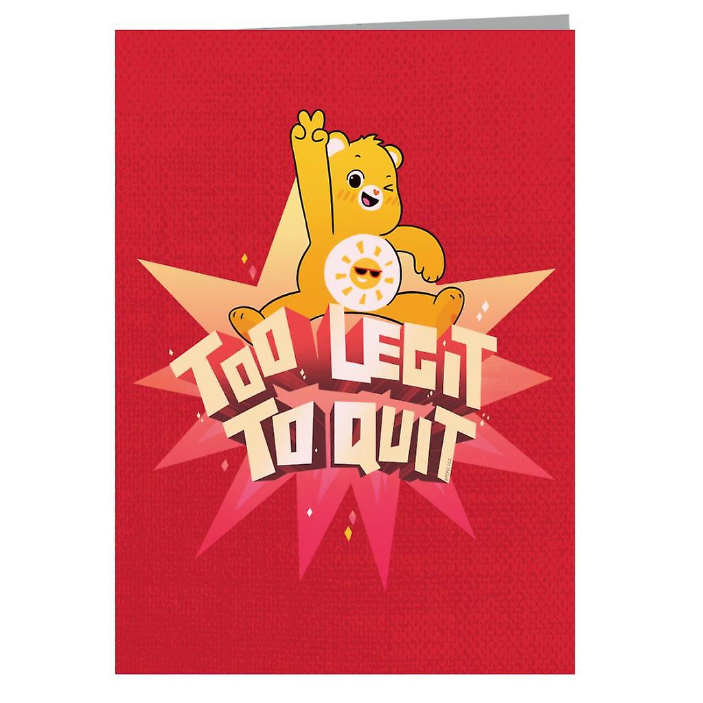 Care Bears Unlock The Magic Too Legit To Quit Greeting Card