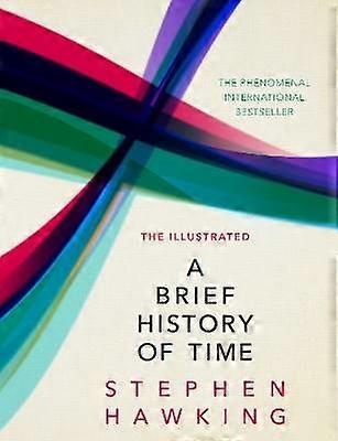 The Illustrated Brief History Of Time
