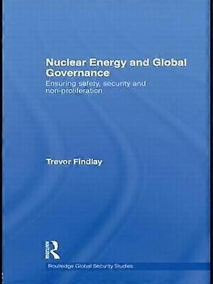 Nuclear Energy and Global Governance