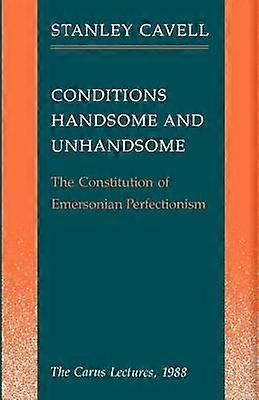 Conditions Handsome and Unhandsome