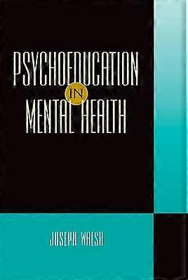 Psychoeducation in Mental Health