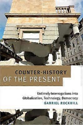 Counter-History of the Present