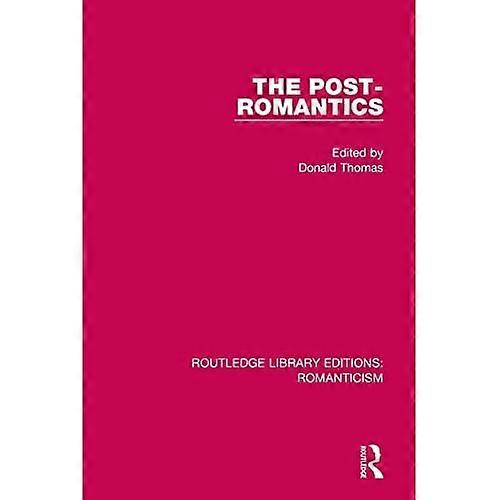 The Post-Romantics