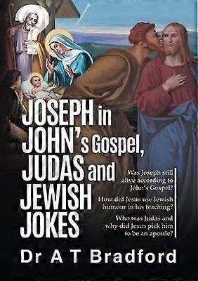 Joseph in John Judas and Jewish Jokes