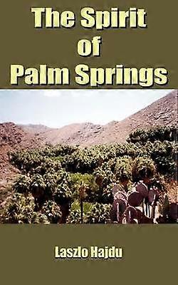 El espíritu de Palm Springs