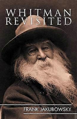Whitman Revisited