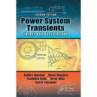 Power System Transients Theory and Applications Second Edition