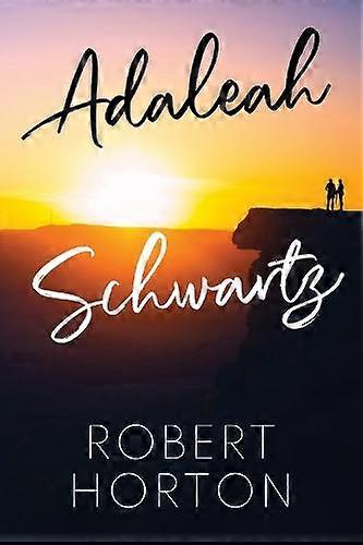 Adaleah Schwartz - Robert Horton
