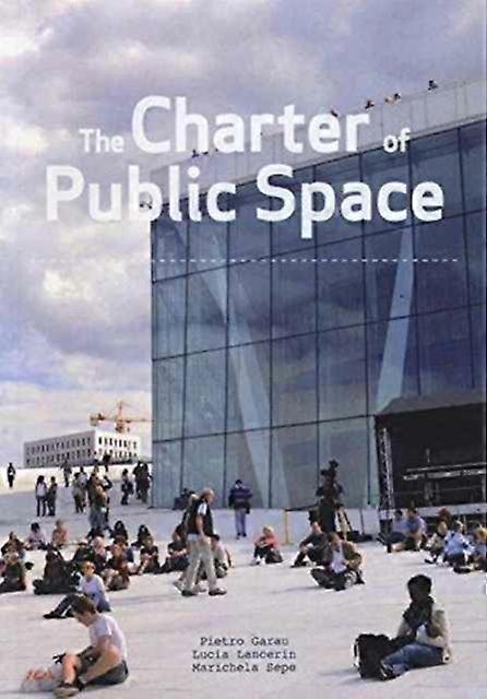 The Charter Of Public Space by Marichela Sepe Paperback