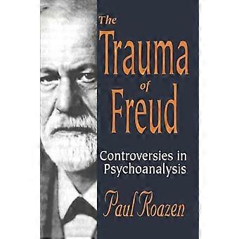 The Trauma of Freud