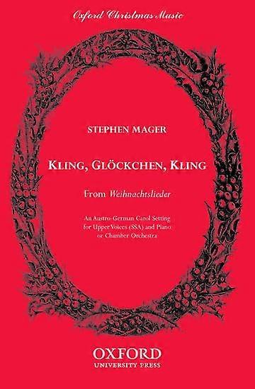 Kling, Gl+Âckchen, kling: SSA vocal score