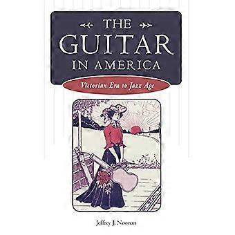 La guitare en Amérique: de l’ère victorienne à l’âge du jazz