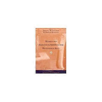 Vrouwen en religie in middeleeuws en renaissance Italië (Vrouwen in cultuur en samenleving)