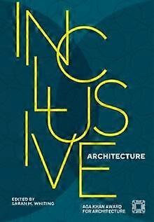 Inclusive Architecture - ArchiTangle GmbH - Hardback - en Book
