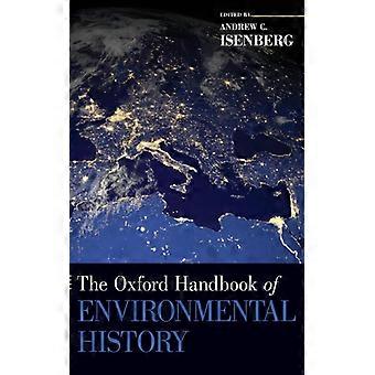 Manual de História Ambiental de Oxford - Oxford University Press - Capa dura - Livro em inglês - História