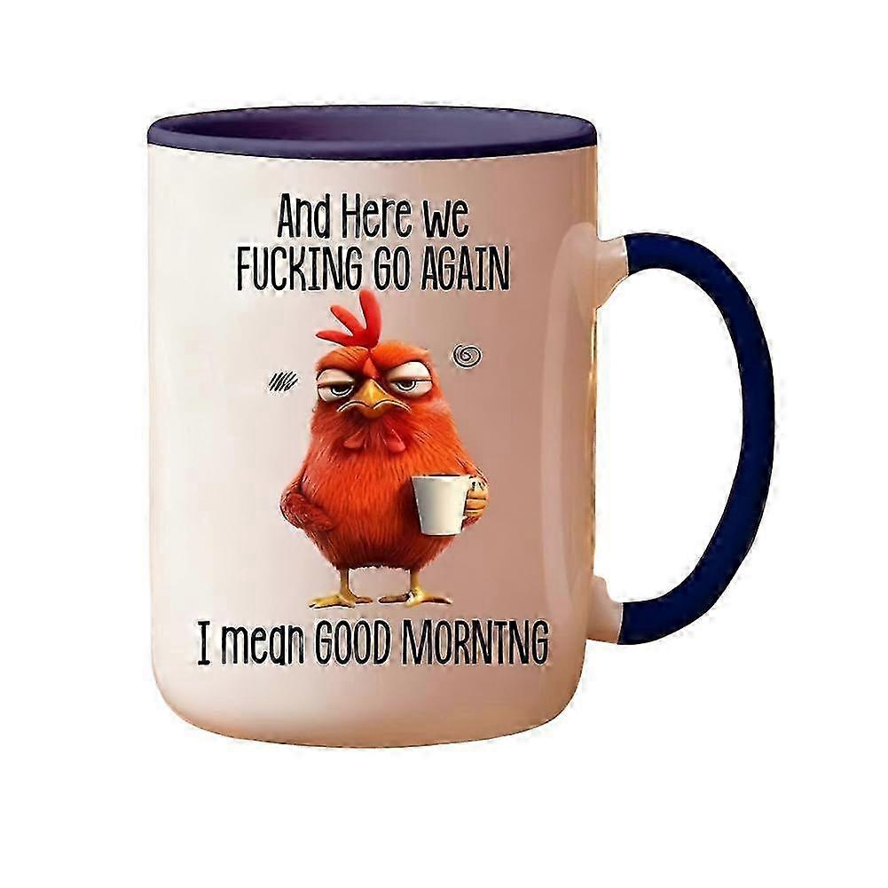 Quirky Ceramic Mug Here We Go Again