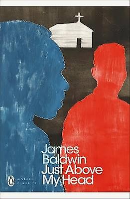 Just Above My Head (Penguin Modern Classics)