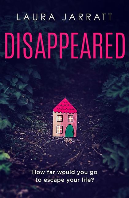 Disappeared by Laura Jarratt Paperback