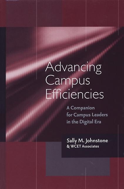 Advancing Campus Efficiencies by Johnstone Hardback Book