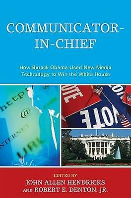 Communicator-in-Chief