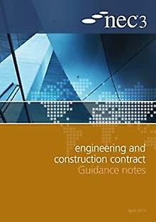 Nec3 Engineering And Construction Contract Guidance Notes, ICE Publishing, nidottu