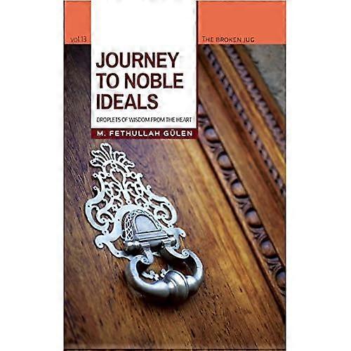 Journey to Noble Ideals (Broken Jug)