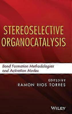 Stereoselective Organocatalysis