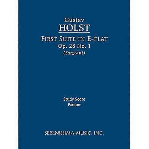 First Suite in E-flat, Op.28 No.1: Study score