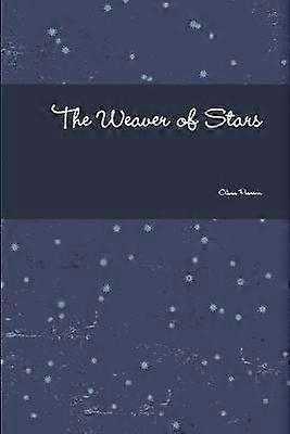 The Weaver of Stars
