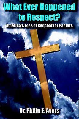 What Ever Happened to Respect?