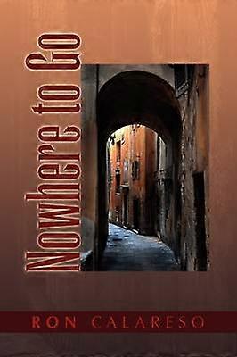 Nessun posto dove andare