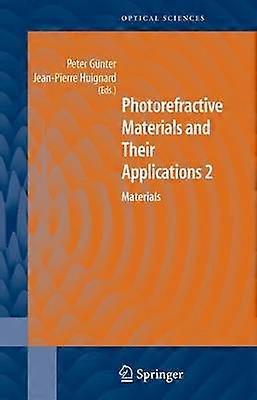 Photorefractive Materials and Their Applications 2